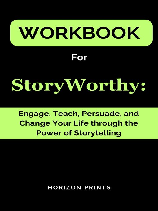Title details for Workbook  For  Storyworthy by Horizon Prints - Available